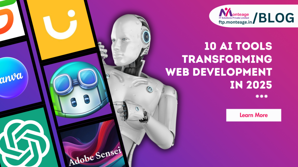 10 AI Tools Transforming Web Development in 2025