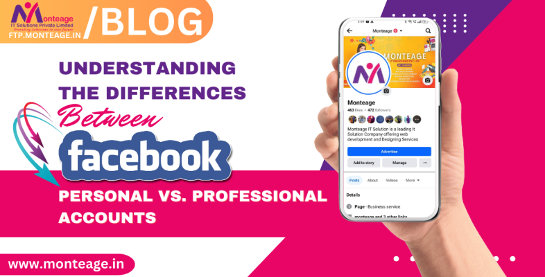 Personal vs. Professional Facebook Accounts: Understanding the Differences