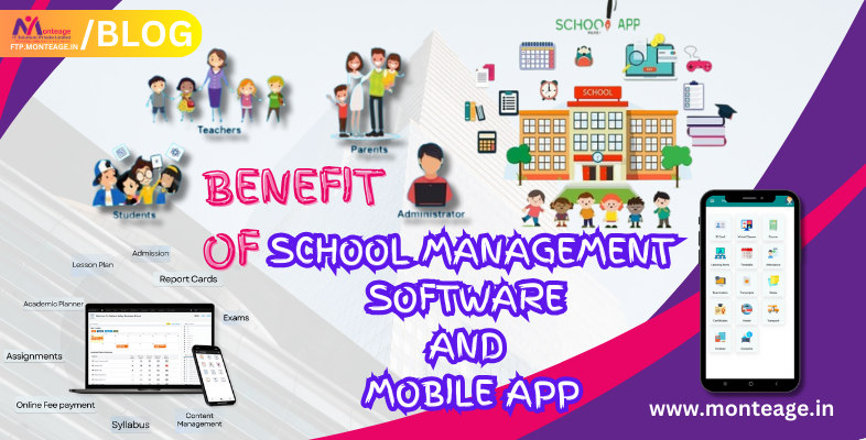 Benefits of Using School Management Software and Mobile App